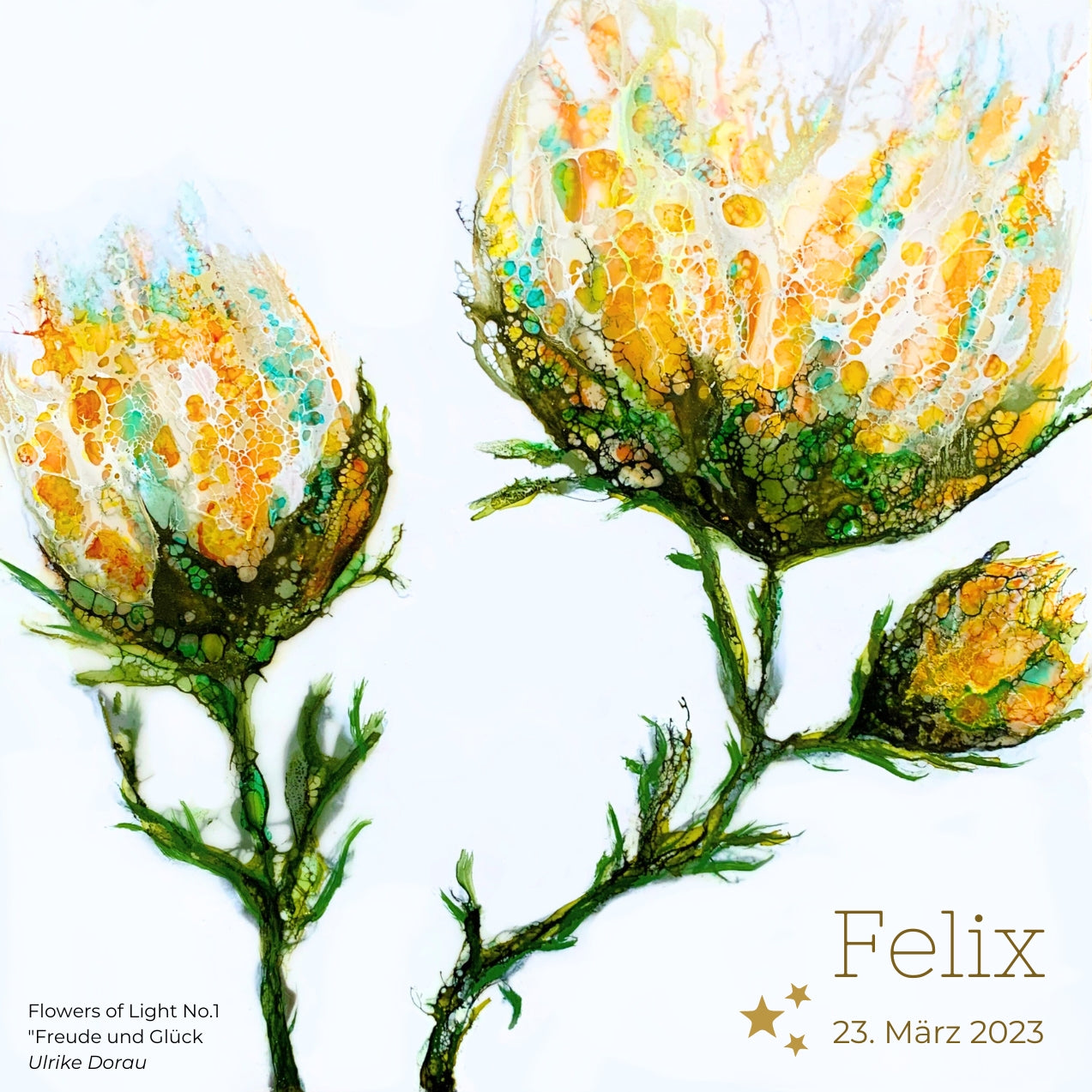 Flower of Light No. 1, "Freude und Glück" - personalisiert